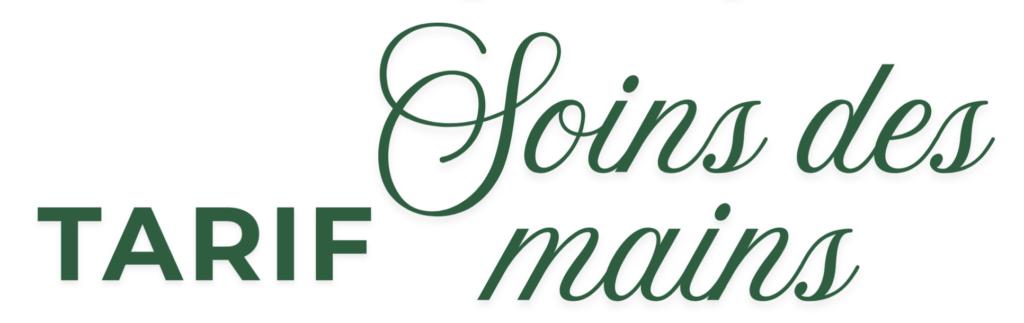 Tarif Soins des mains